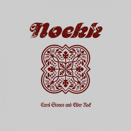 Noekk : Carol Stones and Elder Rock